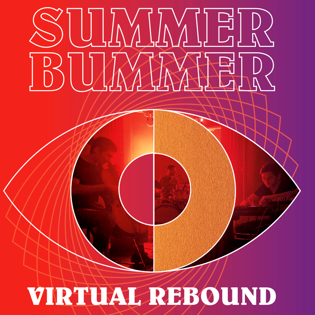 Summer Bummer Virtual Rebound 2021 – online access